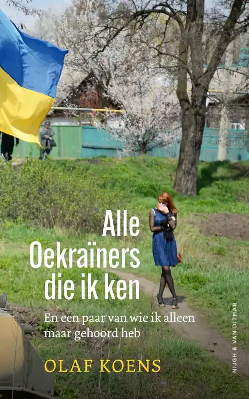 Koop Online Alle Oekraïners die ik ken / Druk 1