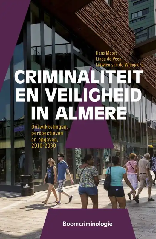 Favoriet Criminaliteit en veiligheid in Almere / Druk 1