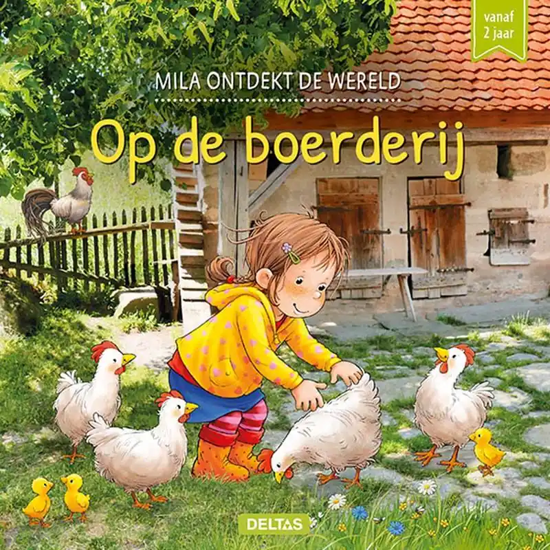 Mila ontdekt de wereld - Op de boerderij / Druk 1 Finale Uitverkoop