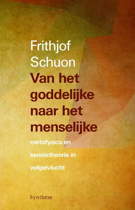 Van het goddelijke naar het menselijke / Druk 1 Gecertificeerd