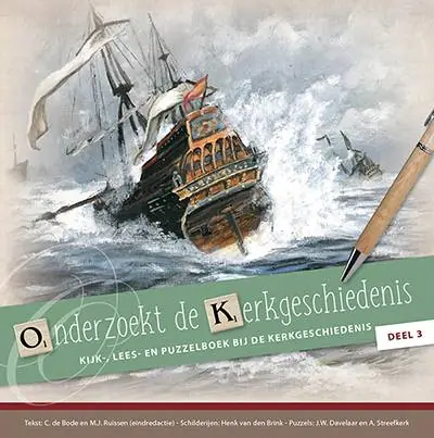 Onderzoekt de kerkgeschiedenis deel 3 / Druk 1 Weekendaanbieding