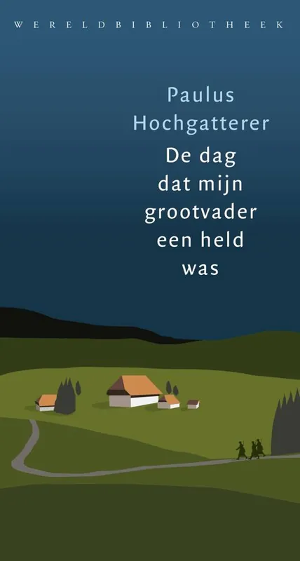 De dag dat mijn grootvader een held was / Druk 1 Aanbieding