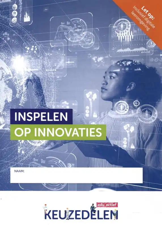 Direct Beschikbaar Keuzedeel Inspelen op innovaties / Druk 1