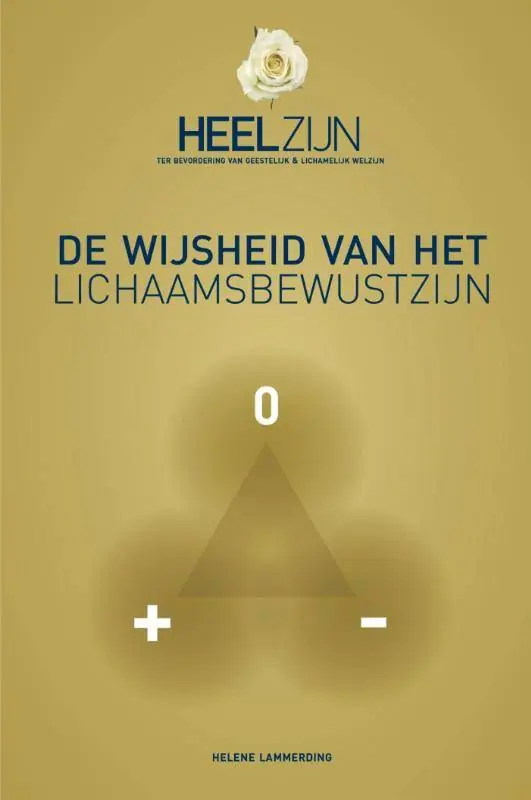 De wijsheid van het lichaamsbewustzijn / Druk 1 Superprijs