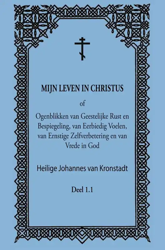 Voordeelprijs Mijn leven in Christus / Druk 1