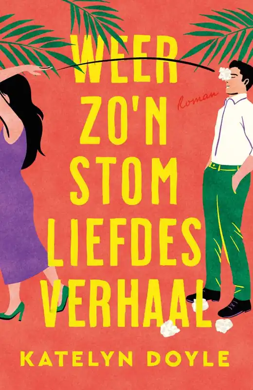 Populair Weer zo'n stom liefdesverhaal / Druk 1