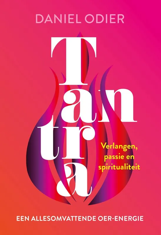 Seizoensaanbieding Tantra, een allesomvattende oer-energie / Druk 3