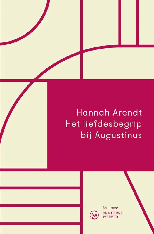 Tijdelijk Beschikbaar Het liefdesbegrip bij Augustinus / Druk 2