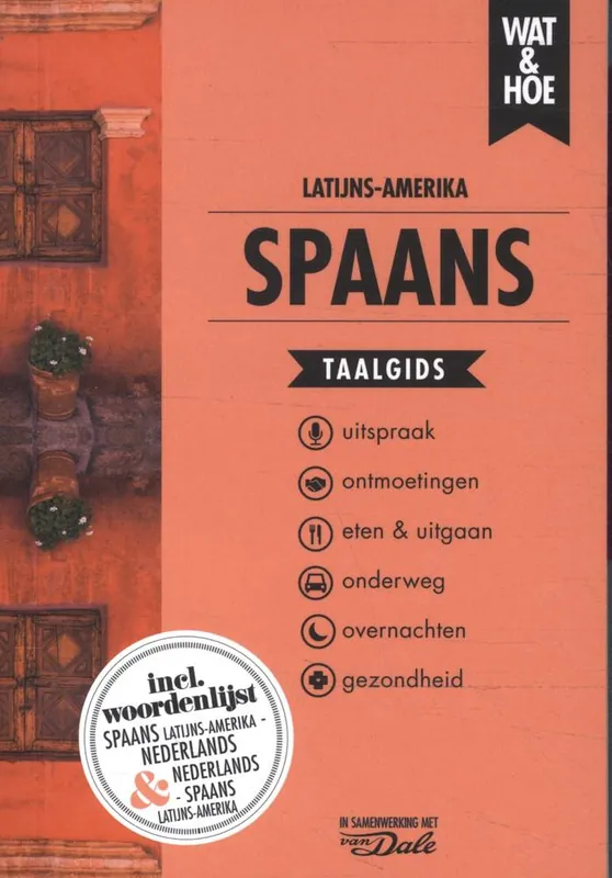 Spaans Latijns-Amerika / Druk 19 Must-Have