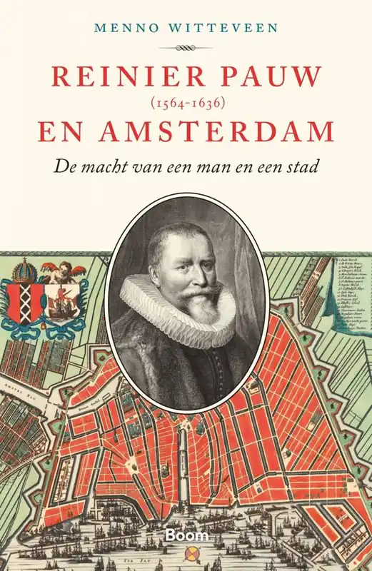 Op = Op Reinier Pauw en Amsterdam (1564-1636) / Druk 1