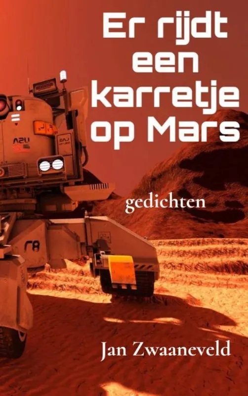 Er rijdt een karretje op Mars / Druk 1 Direct Verzonden