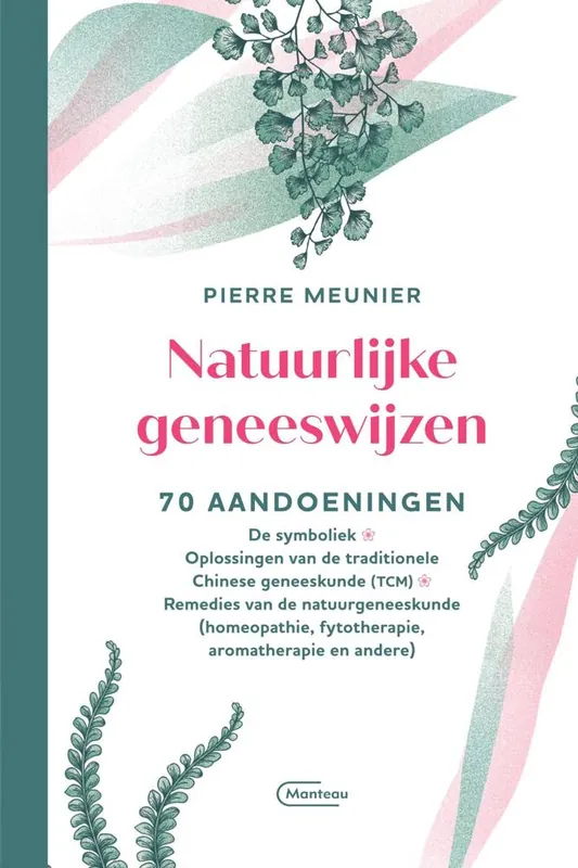Fabrieksprijs Natuurlijke geneeswijzen / Druk 1