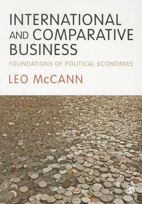 International and Comparative Business: Foundations of Political Economies Goedkoop