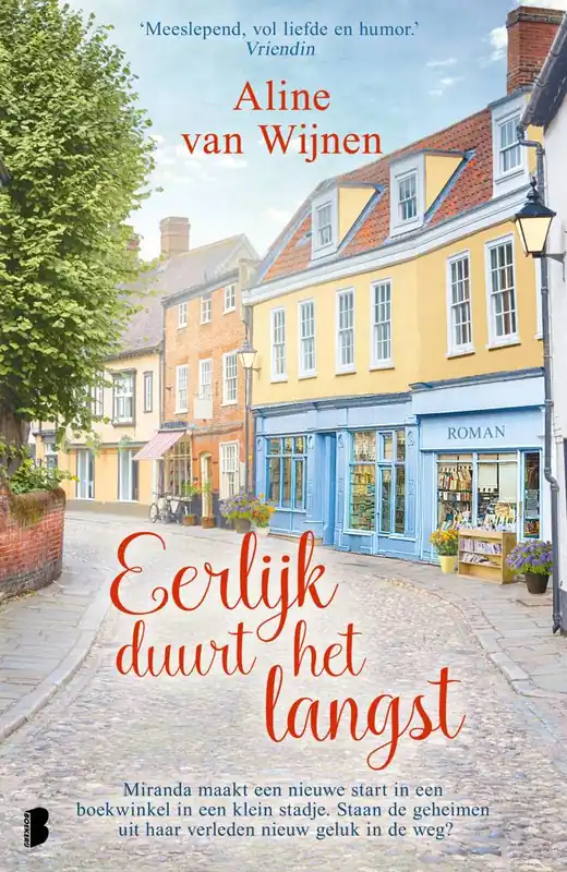 Gratis Verzending Eerlijk duurt het langst / Druk 3