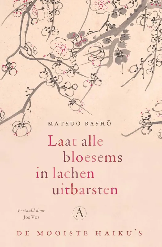 Laat alle bloesems in lachen uitbarsten / Druk 1 Beste Prijs
