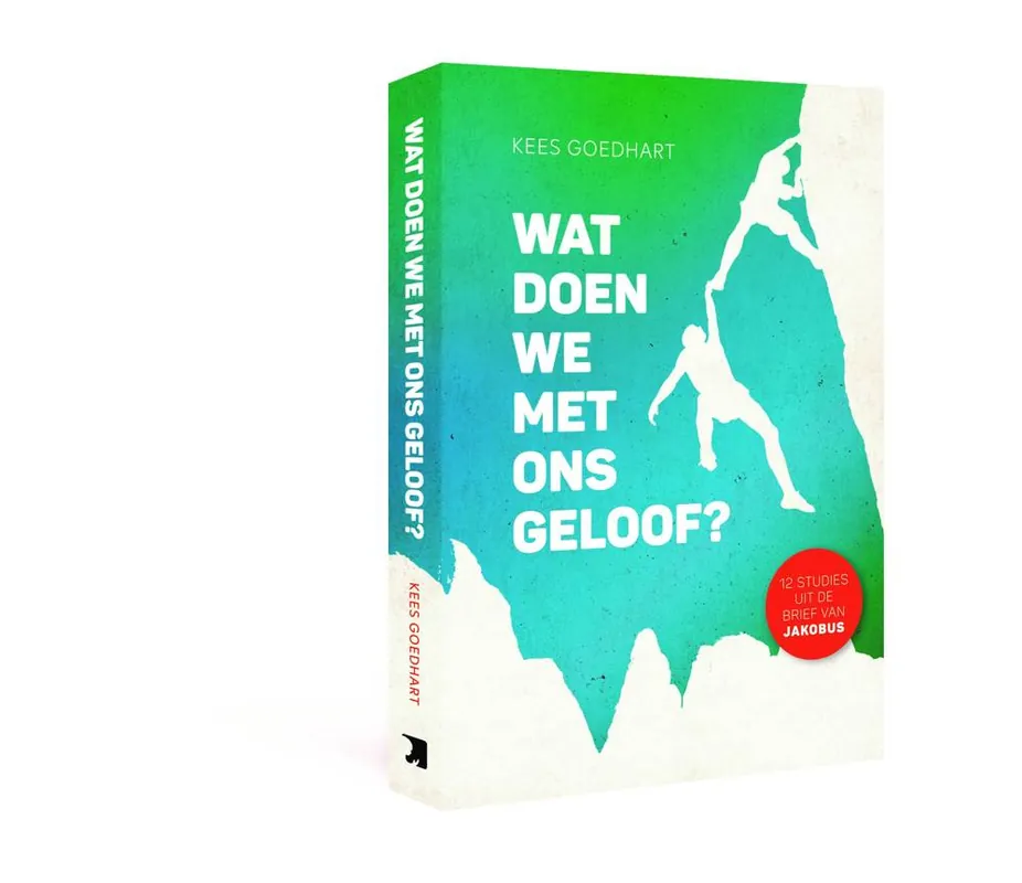 Wat doen we met ons geloof? / Druk 1 Gratis Retour