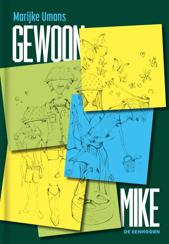 Alleen Vandaag Gewoon Mike / Druk 1