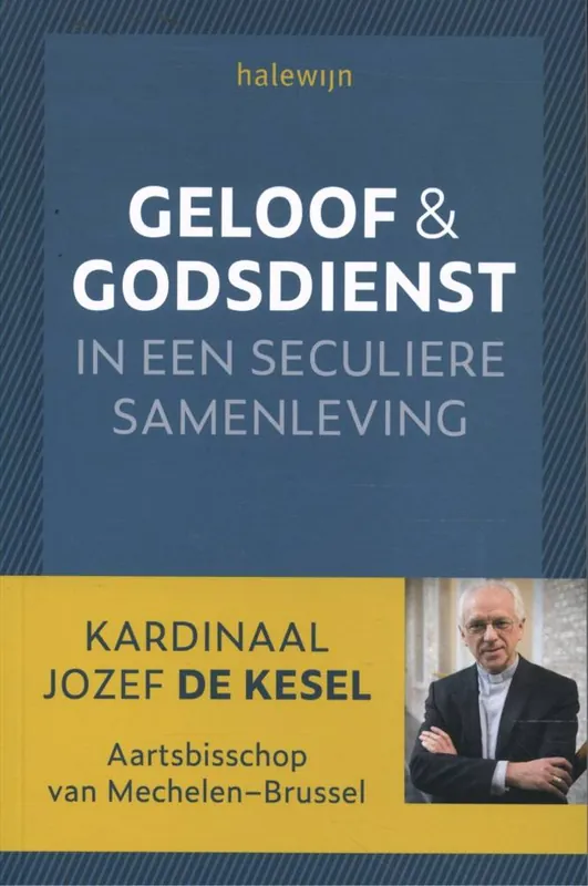 Geloof en godsdienst in een seculiere samenleving PAPERBACK / Druk 1 Voordeelprijs