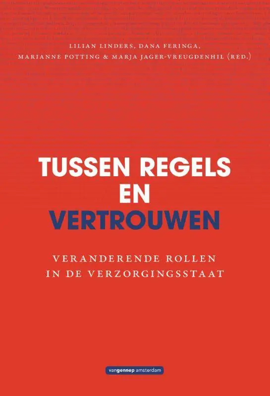 Speciale Aanbieding Tussen regels en vertrouwen / Druk 1