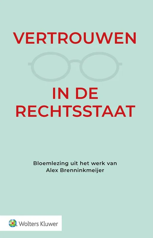 Vertrouwen in de rechtsstaat / Druk 1 Bestel Nu