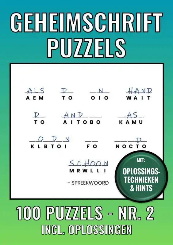 Direct Beschikbaar Geheimschrift Puzzelboek Nr. 2 - 100 Puzzels - Incl. Uitleg, Tips en Oplossingen / Druk 1
