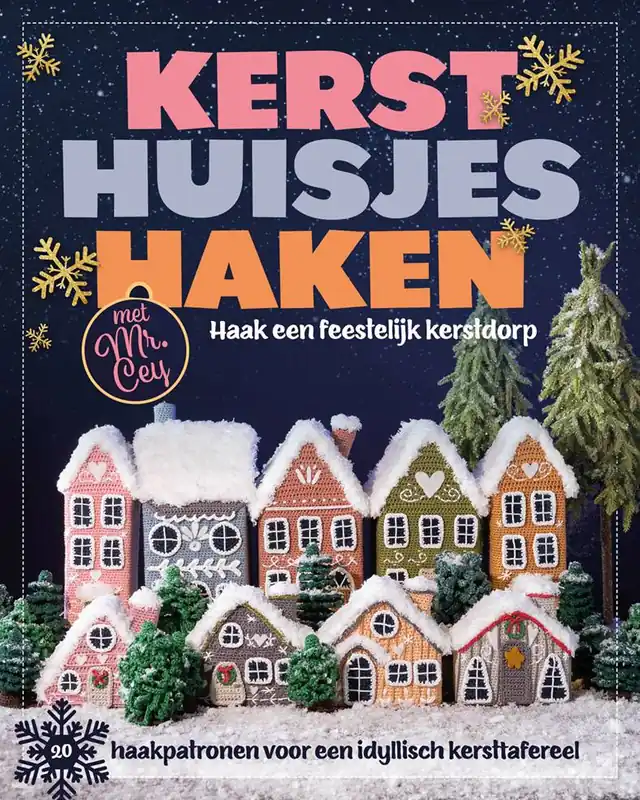 Kersthuisjes haken met Mr. Cey / Druk 1 Laatste Kans