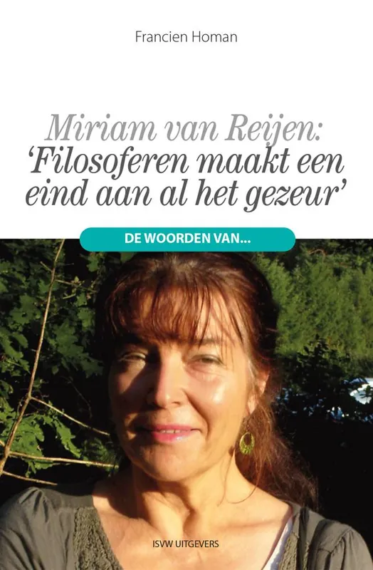 Filosoferen maakt een eind aan al het gezeur / Druk 1 Fabrieksprijs