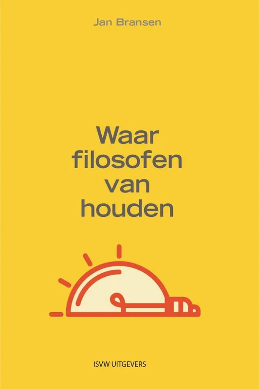 Waar filosofen van houden / Druk 1 Finale Uitverkoop
