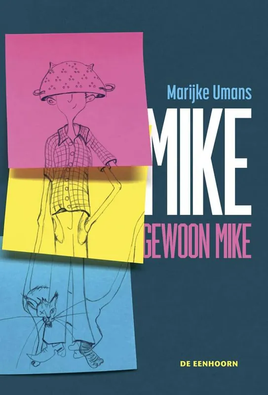 Mike, gewoon Mike / Druk 1 Op = Op