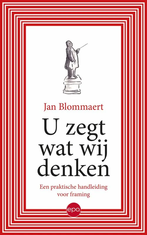 Bestseller U zegt wat wij denken / Druk 1
