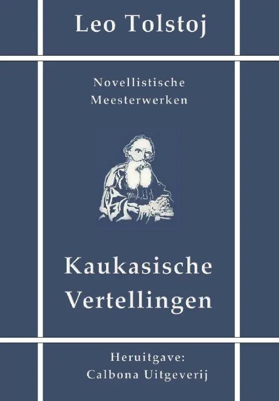 Beperkte Voorraad Kaukasische vertellingen / Druk 1