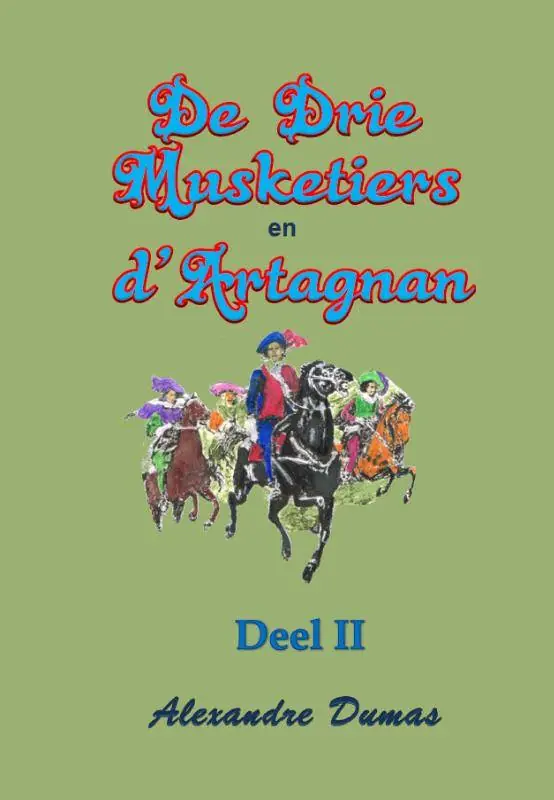 De drie musketiers en d'artagnan deel II / Druk 1 Actieprijs