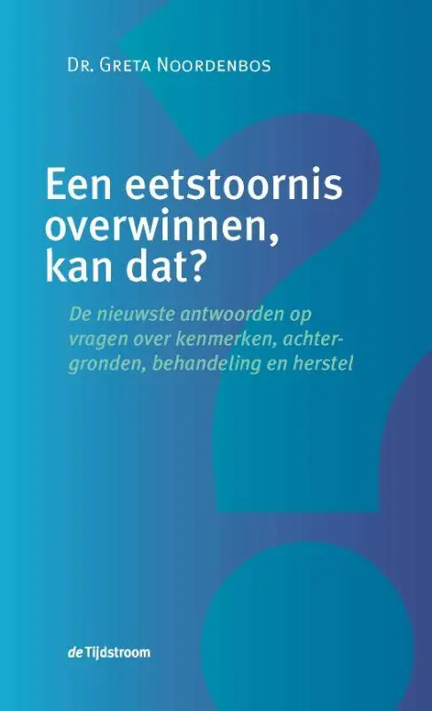 Fabrieksprijs Een eetstoornis overwinnen, kan dat? / Druk 1