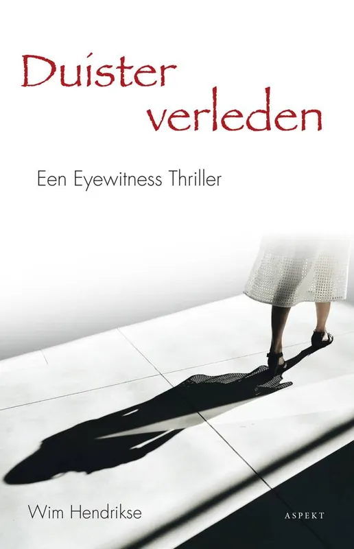 Duister verleden / Druk 1 Express Levering