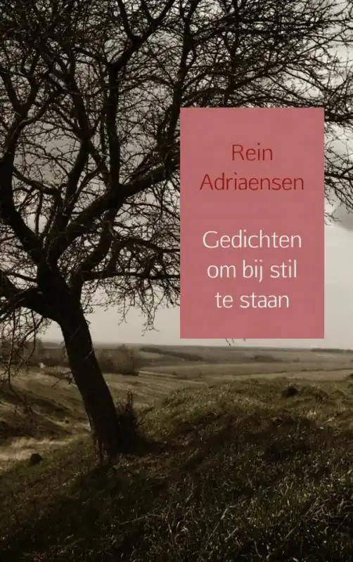 Gedichten om bij stil te staan / Druk 1 Shop Nu