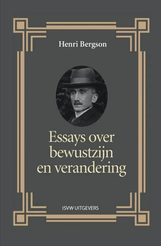 Essays over bewustzijn en verandering / Druk 1 (Heruitgave) Goedkoop