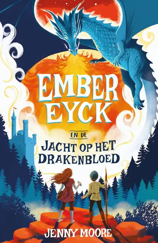 Ember Eyck 1 – Ember Eyck en de jacht op het drakenbloed / Druk 1 Betrouwbaar