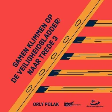 Samen Klimmen op de Veiligheidsladder: naar trede 3 / Druk 1 Beste Prijs