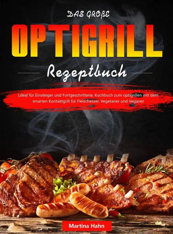 Das Große Optigrill Rezeptbuch / 1 Edition Actieprijs