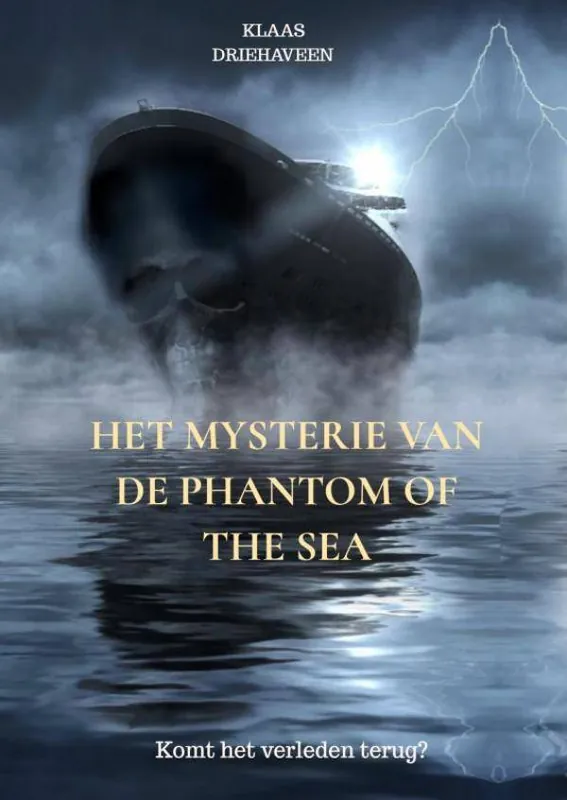 Direct Beschikbaar Het mysterie van de Phantom of the sea / Druk 1