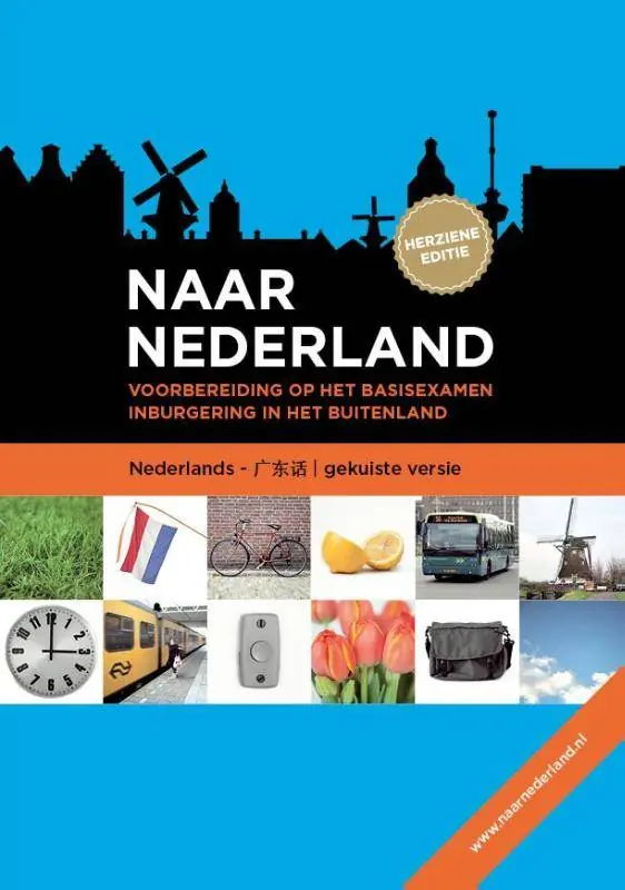 Naar Nederland Kantonees (gekuiste versie) / Druk 1 Betrouwbaar
