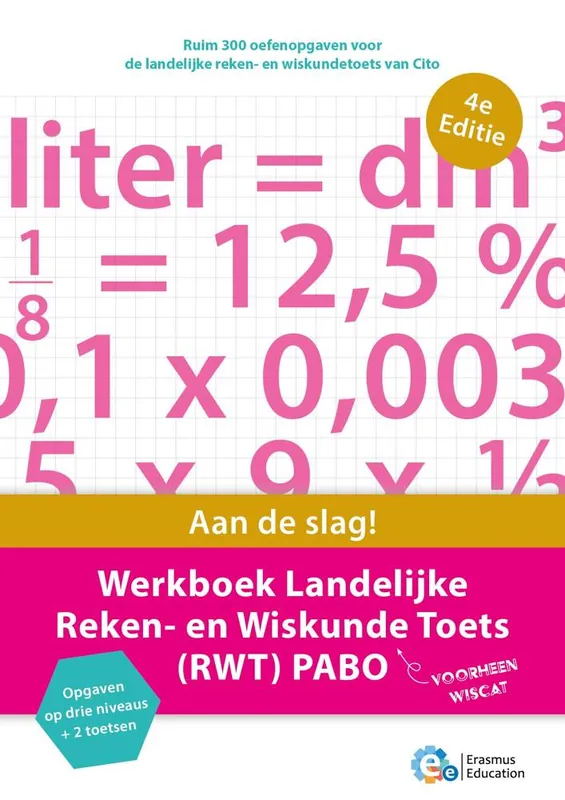 Gratis Verzending Werkboek landelijke reken- en wiskunde Toets (RWT) PABO / Druk 4