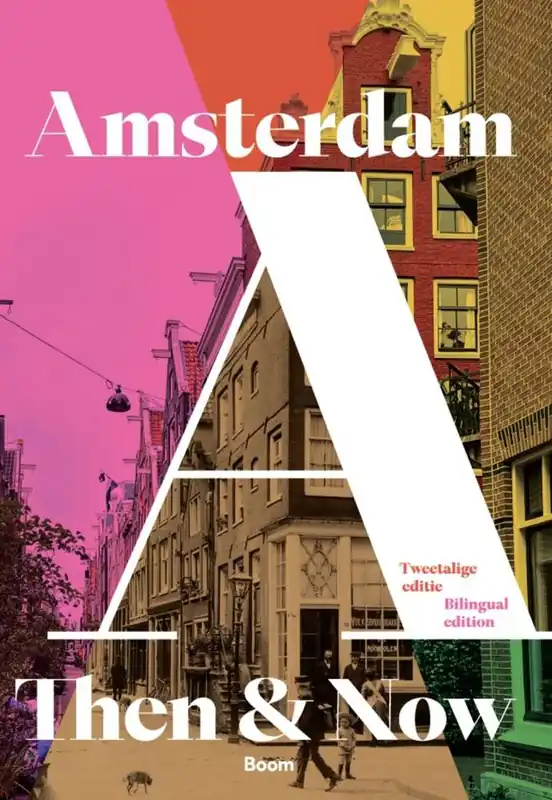 Then & Now Amsterdam / Druk 1 Shop Nu