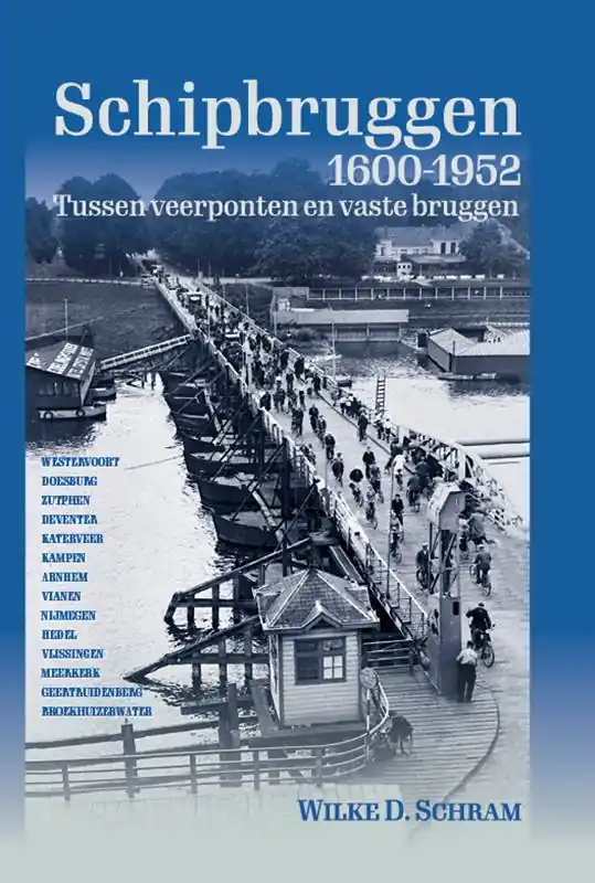 Schipbruggen 1600-1952 / Druk 1 Direct Verzonden