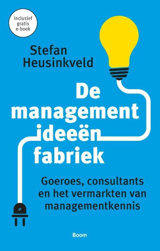 De managementideeënfabriek / Druk 1 Korting