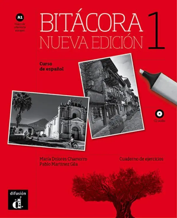 Favoriet Bitácora 1 Nueva edición - Cuaderno de ejercicios A1 Cuaderno de ejercicios / 1 Edition