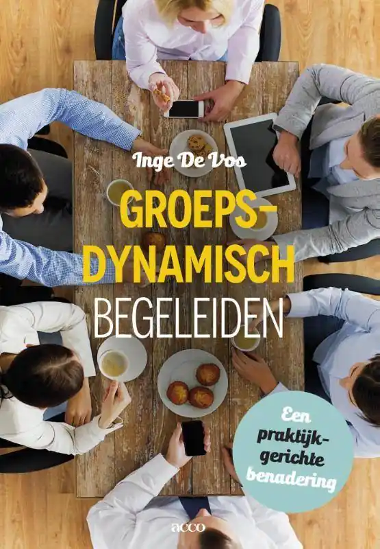 Groepsdynamisch begeleiden / Druk 1 Goedkoop