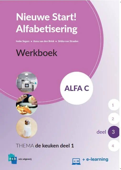 Premium Nieuwe Start Alfabetisering Alfa C Deel 3 + e-learning Werkboek / Druk 1
