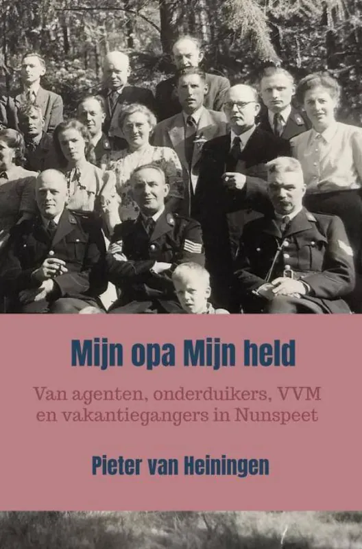 Mijn opa Mijn held / Druk 1 Gecertificeerd