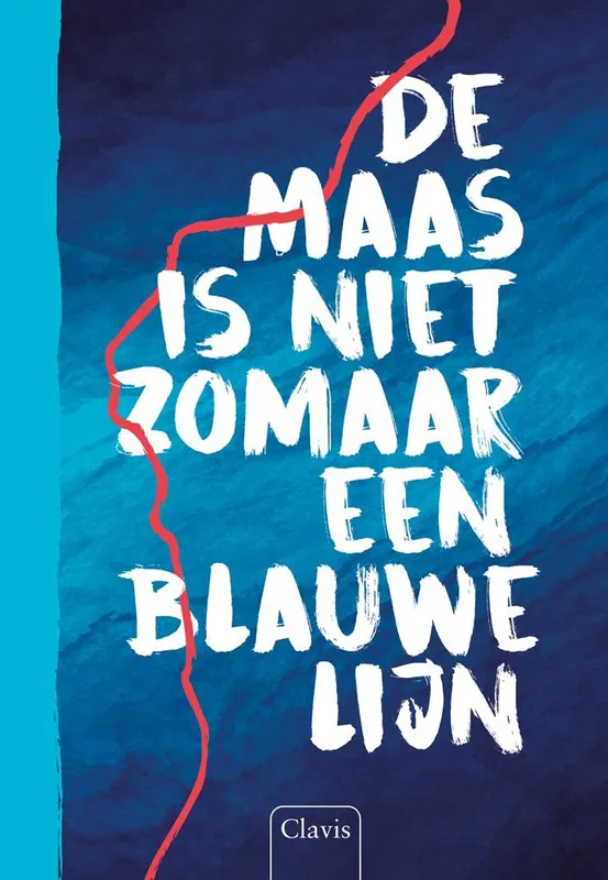 De Maas is niet zomaar een blauwe lijn / Druk 1 Op = Op